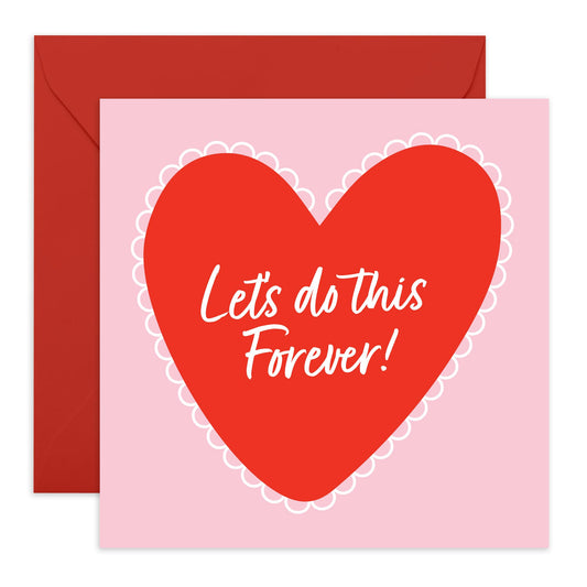 Greeting Card - 'LET'S DO THIS FOREVER' - Perfect for Any Occasion with a Warm and Endearing Design - Ideal for Long-Term Commitments or Showing Lasting Love - Comes With Stickers By Central 23