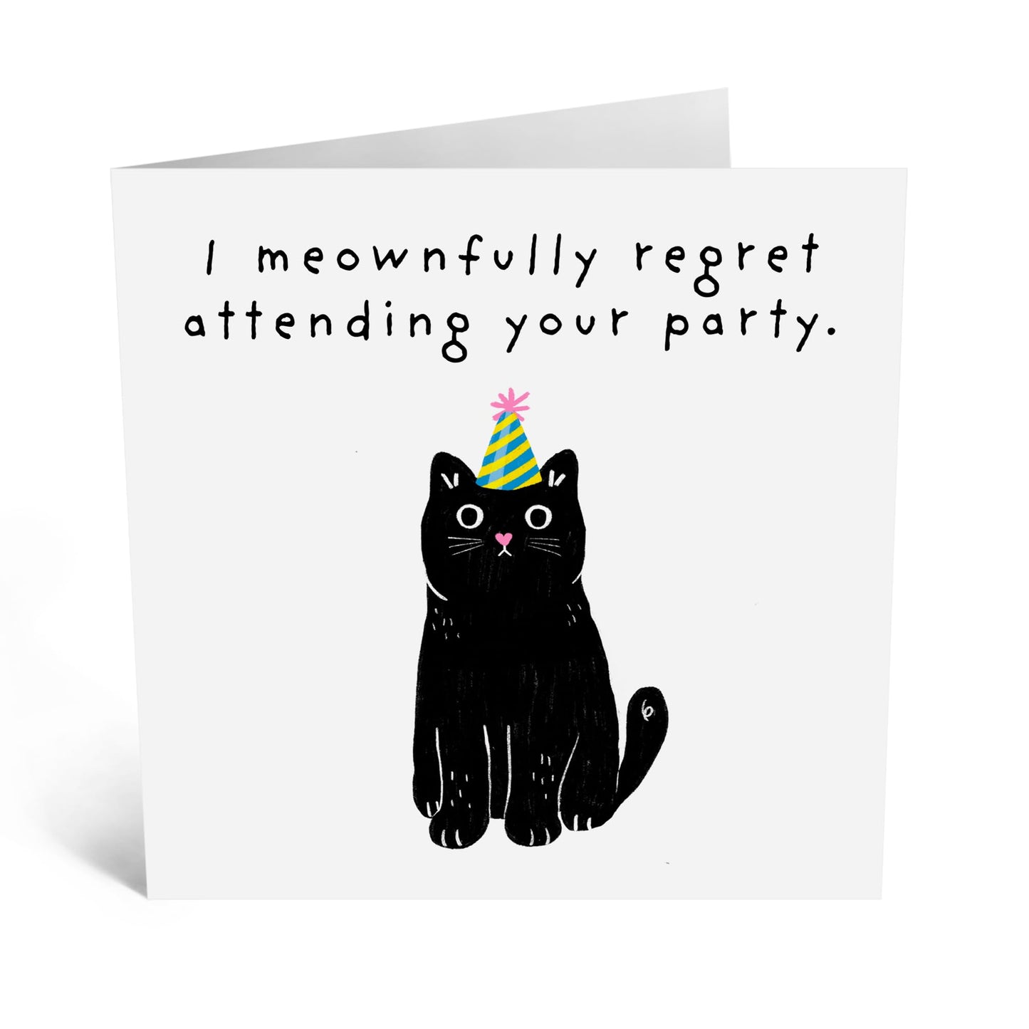 Funny Birthday Card - 'REGRET ATTENDING YOUR BIRTHDAY, CAT!' - Perfect for Celebrating with a Humorous Twist - Ideal for Friends Family Besties BFFs Cat Owners - Comes With Stickers By Central 23