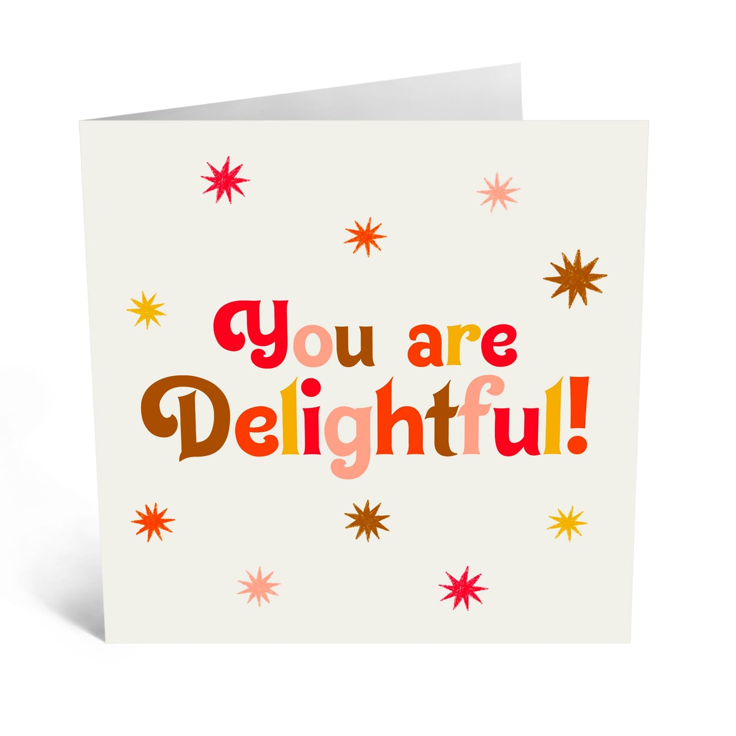 Charming Greeting Card - 'YOU ARE DELIGHTFUL' - Perfect for Friends, Family, or Anyone Who Deserves a Compliment - Brighten Someone's Day with a Touch of Joy - Comes With Stickers By Central 23