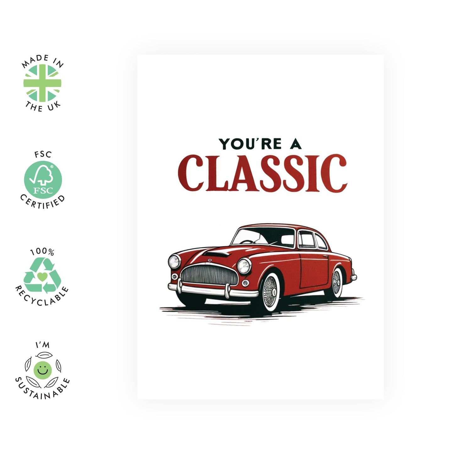 Cool Happy Birthday Card - 'You're a Classic' - Gifts for Dad, Husband, Father, Him, Grandfather - Classic Car Enthusiast - Comes with Fun Stickers