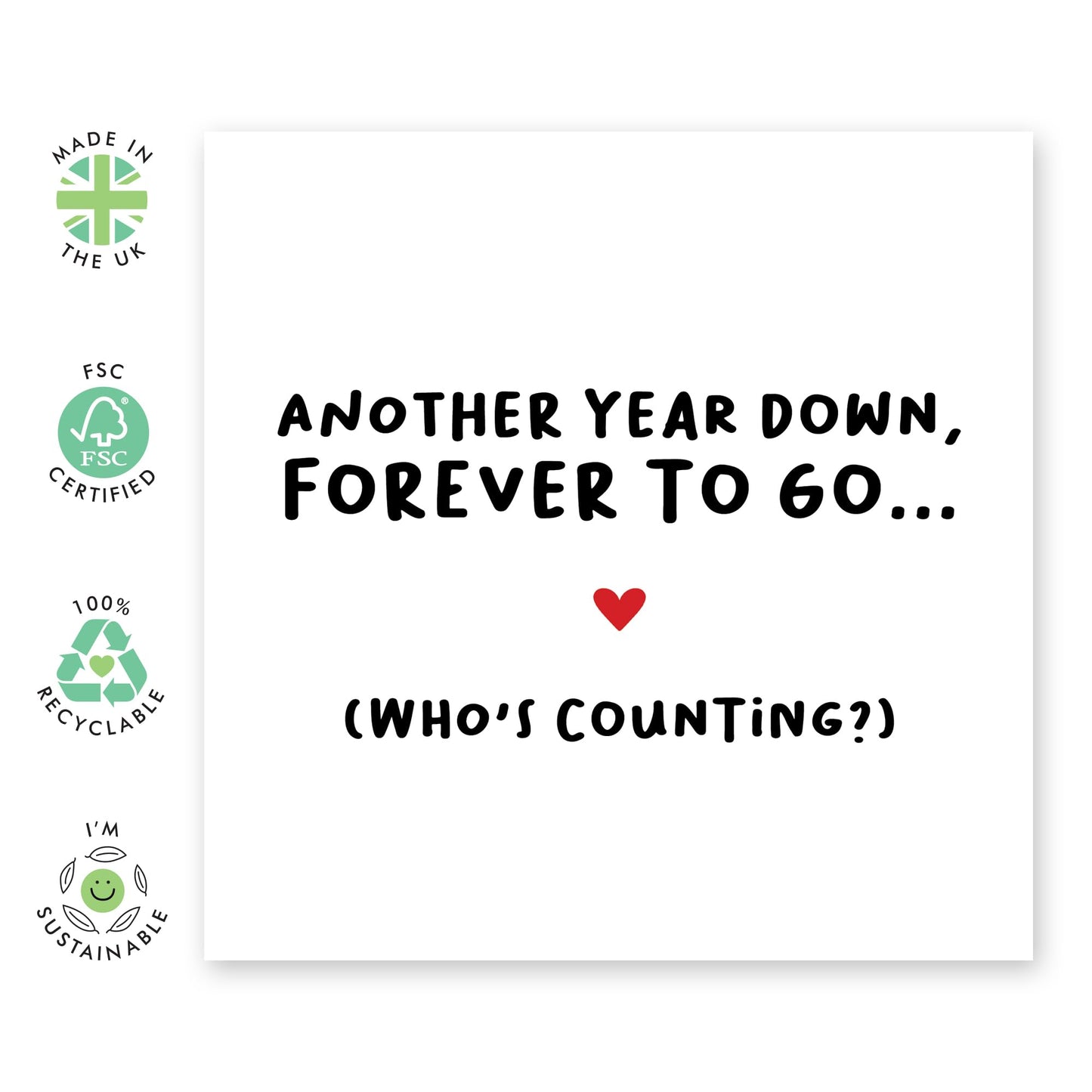 Greeting Card - 'ANOTHER YEAR DOWN' - Perfect for Celebrating Your Anniversary and Reflecting on the Journey Together - Ideal for Him Her Wife to Your Special Day - Comes With Stickers By Central 23