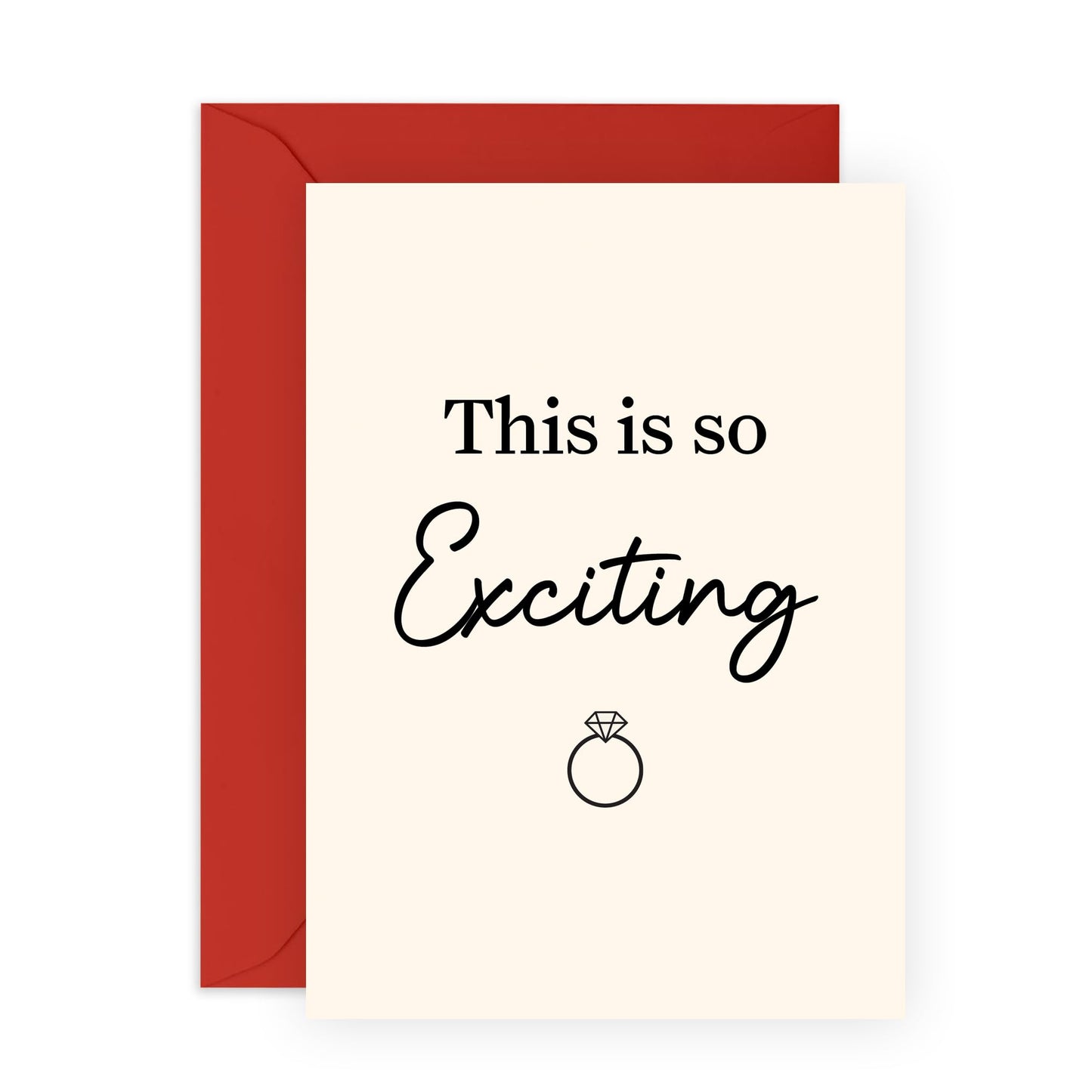 Romantic Engagement Card for Him Her - "This is so Exciting" - Gifts for Fiance, Soon To Be Wife, Husband, Boyfriend, Girlfriend, Babe, Darling - Valentines Day Card - Includes Envelope