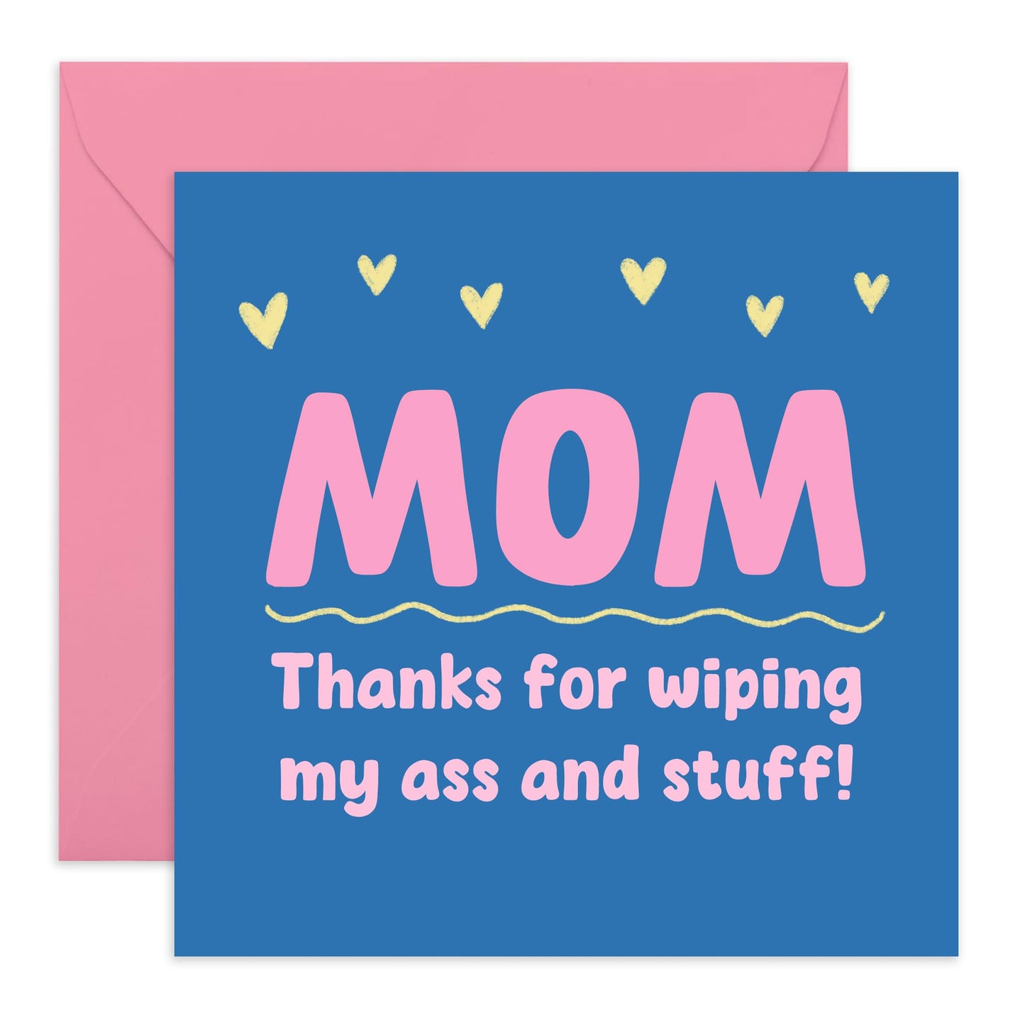 Birthday Cards For Mum - Thanks For Wiping - Rude Greeting Cards For Women - Thank You Mothers Day Card - Gifts For Mummy Mom Mama From Daughter Or Son - Comes With Stickers - By Central 23