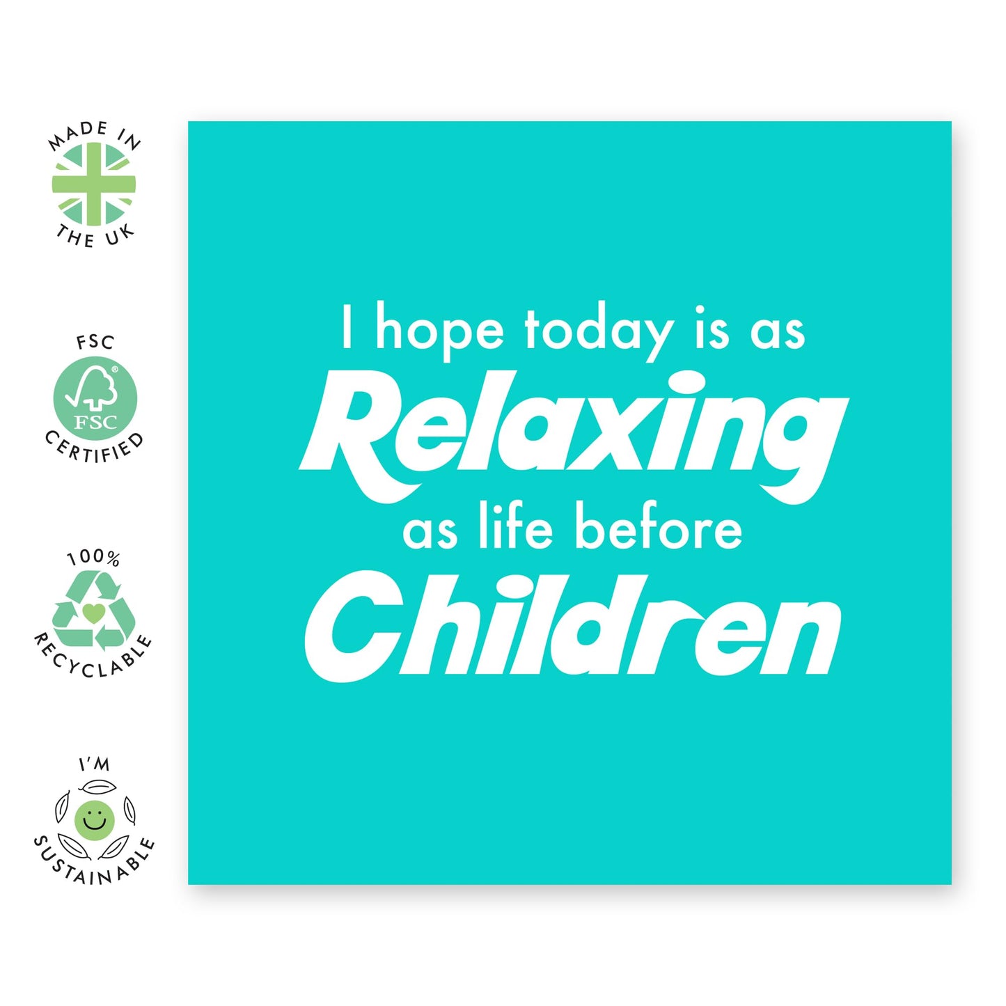 Father's Day Card For Dad - Relaxing As Before Children - Funny Dad Birthday Day Cards From Son Daughter - Hilarious Gifts For Him - Blank Inside With Envelope - Comes With Stickers By Central 23