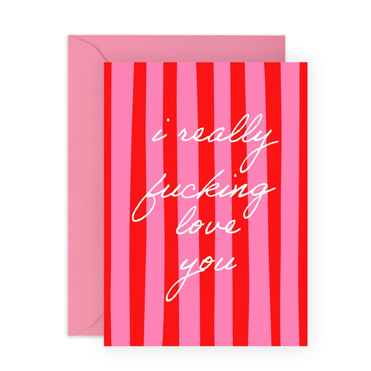 Love Cards For Her Him Boyfriend Girlfriend - I Really F-ing Love You - Sweet Anniversary Card For Husband Wife Fiance Partner - Valentines Day Cards - Comes With Cute Stickers By Central 23