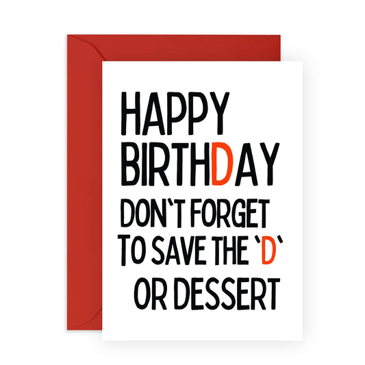 Wife Birthday Cards From Husband - Save The D For Dessert - Naughty Girlfriend Birthday Card - Funny Greeting Cards For Partner Couple Fiancee - Comes With Stickers - By Central 23