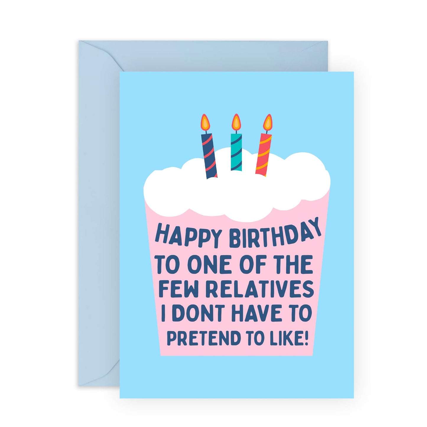 Cousin Birthday Card - I Don't Have To Pretend To Like - Cheeky Birthday Cards For Men Women - Greeting Cards For Niece Nephew Auntie Uncle - Gifts For Him Her - Comes With Stickers - By Central 23