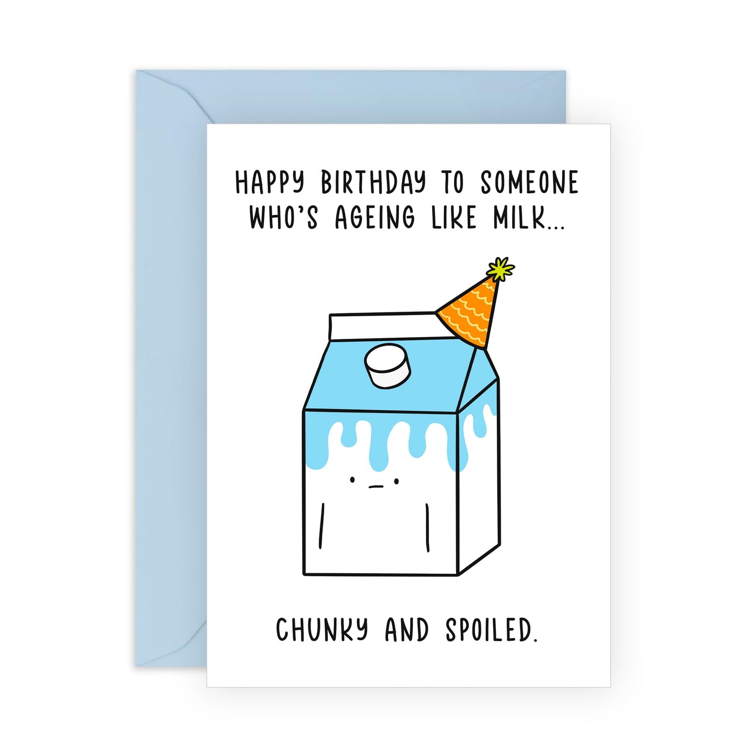 Funny Birthday Card - 'AGEING LIKE MILK' - Perfect for Celebrating Birthdays with a Hilarious Twist - Ideal for Friends Who Loves a Good Laugh About Getting Older - Comes With Stickers By Central 23