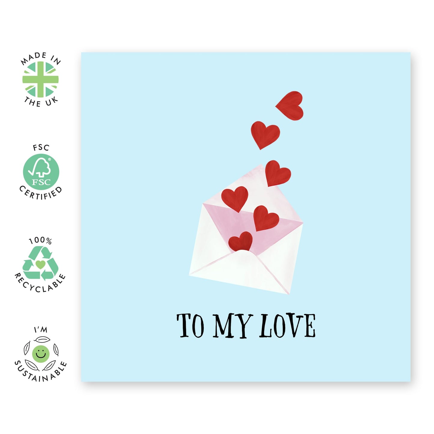 Romantic Anniversary Day Card - 'To My Love' - Message to Wife, Husband, Girlfriend, Boyfriend, Couple, Partner, Friend, Date, Crush - A Sweet Letter - Comes with Fun Stickers