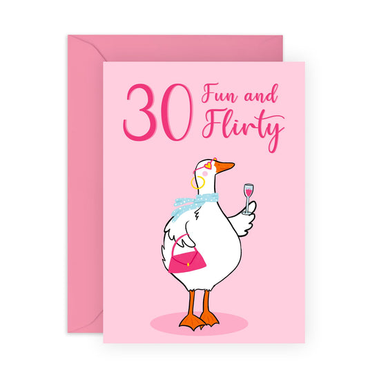 30th Birthday Card For Women - 30 Fun And Flirty Goose - Wife - Mum - Sister - Sweet Birthday Card - Happy Thirtieth Birthday Greeting Card Female Friends - Comes With Fun Stickers - By Central 23