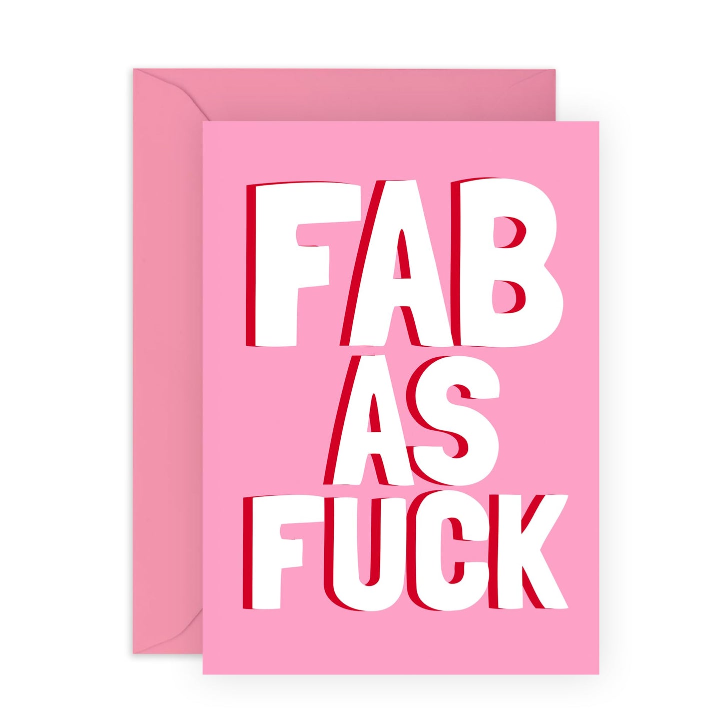 Happy Birthday Card - 'Fab As F*ck' - Gifts for Best Friends, Besties, BFF,Girlfriends, Sister, Sis, Co-workers, Colleagues - Pink and Fabulous - Comes with Fun Stickers