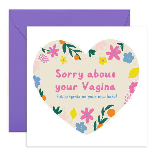Congrats On Your New Baby - Sorry About Your Vag*na - Funny Birth Affirmations Cards For Labor - Pregnancy Gifts For Women - New Mum Congratulations Card - Comes With Stickers By Central 23