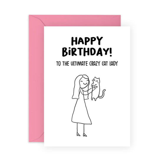 Funny Birthday Card for Fur Mums - 'Ultimate Crazy Cat Lady' - Gifts for Her, BFF, Sister, Ladies, Best Friend, Girlfriend - Cat Woman - Comes with Fun Stickers