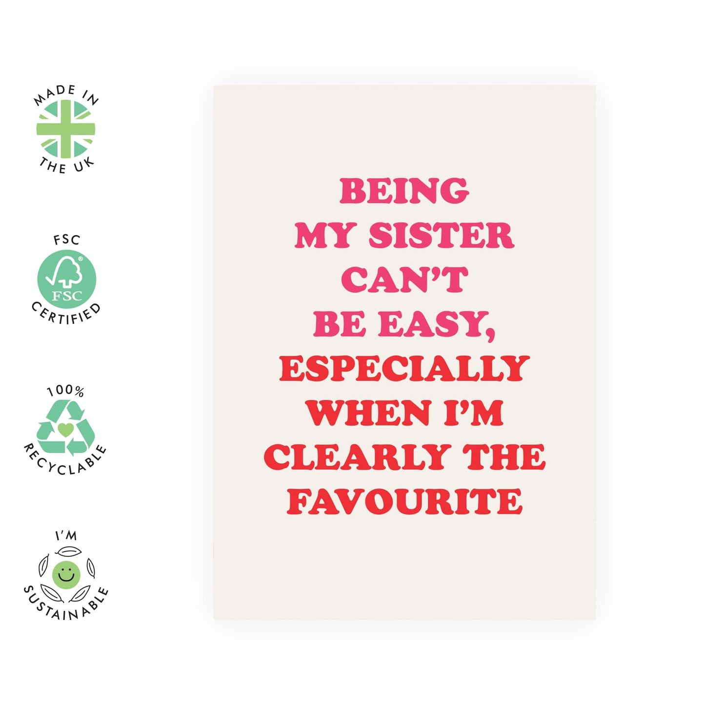 Hilarious Siblings Greeting Card 'Being My Sister Can't Be Easy' - Gifts for Girls, Kids, Her, Gals, Family - Clearly - Comes with Fun Stickers