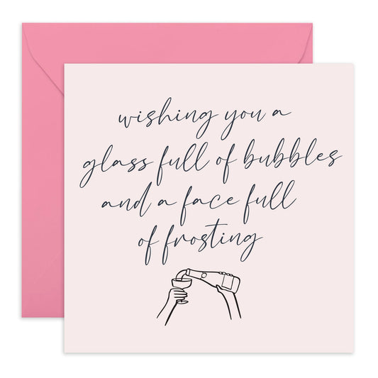 Birthday Cards For Friends Women - A Glass Of Bubbles And A Face Full Of Frosting - Congratulations Celebration Greeting Cards For Sister Mom Daughter Her - Comes With Cute Stickers By Central 23