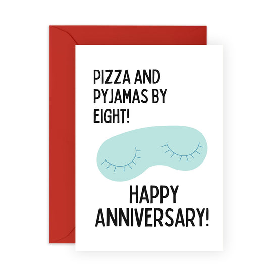 Anniversary Greeting Card - 'PIZZA AND PAJAMAS ANNIVERSARY' - Perfect for Celebrating with a Cozy and Fun Twist - Ideal for Couples Who Love Relaxing Together - Comes With Stickers By Central 23