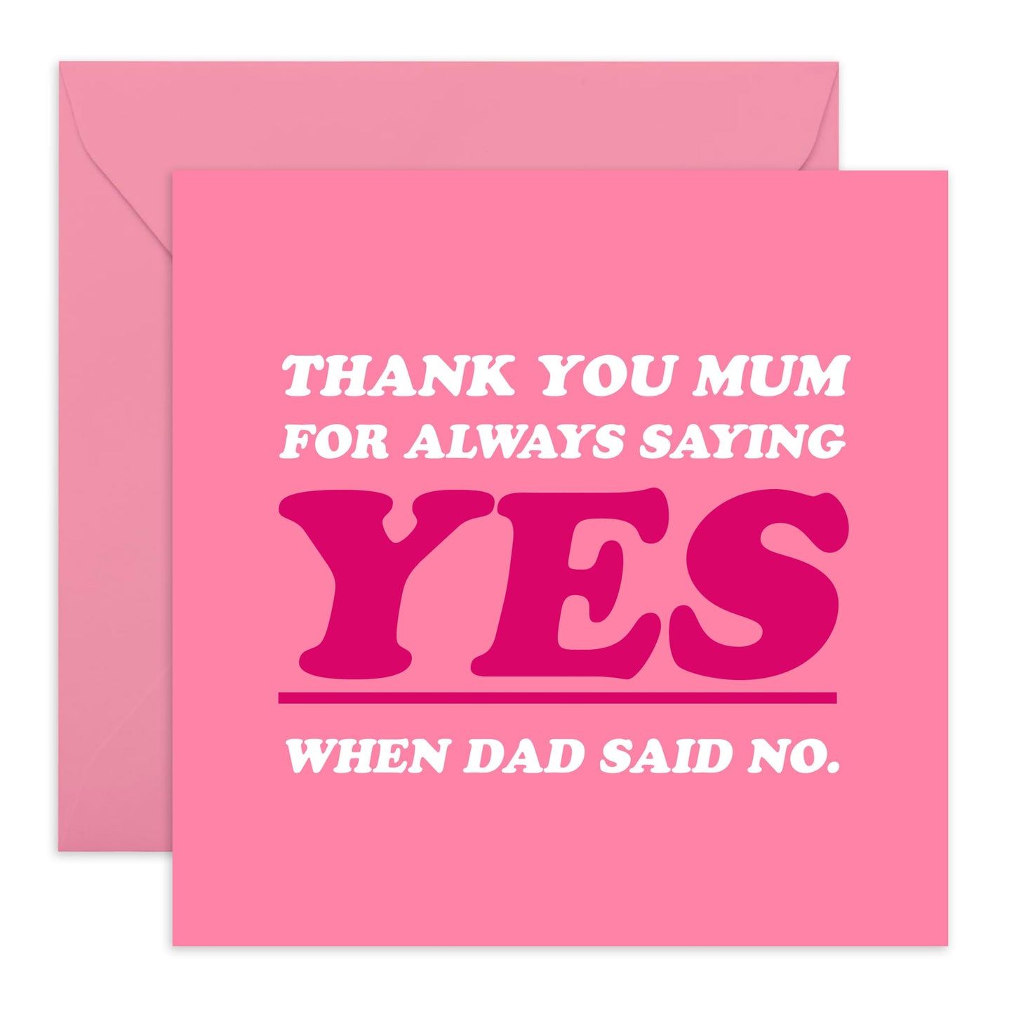 Mum Birthday Card Funny - 'SAYING YES' - Jokes for Mum, Mummy, Mama, Ma, Her, Women, Parents - Hilarious Greeting and Mothers Day Card from Son Daughter - Comes with Fun Stickers