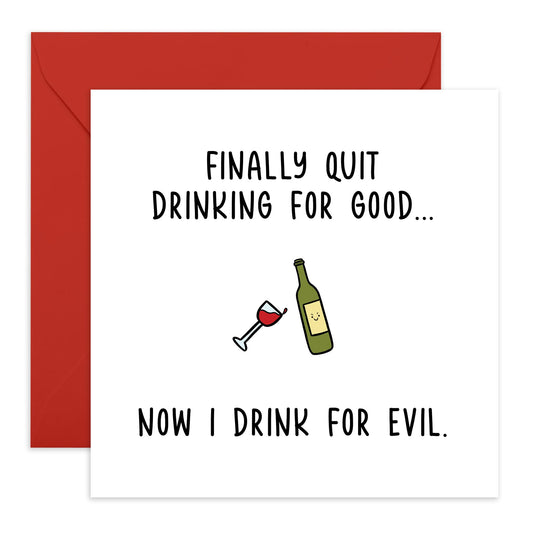 Hilarious Birthday Card on Drinking - 'Drinking for Evil' - Gifts for Friends, Family, BFF, Bruv, Lads, Buddies, Mates, Coworkers, Colleagues, Co-workers - Wine - Comes with Fun Stickers