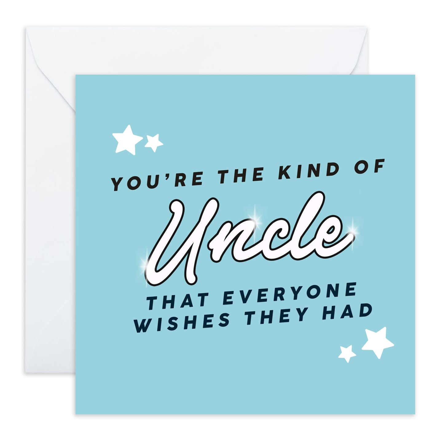 Appreciation Greeting Card - 'Uncle Everyone Wish' - Sweet Message for Uncles, Family, Relatives - No.1 Uncle - Comes with Fun Stickers