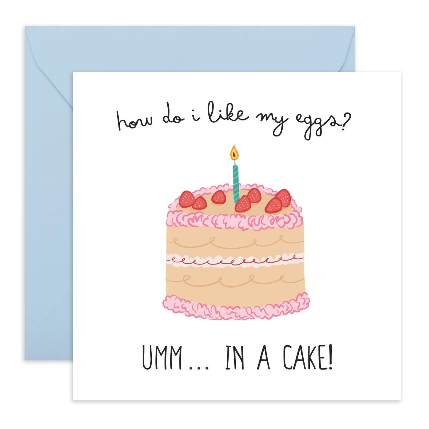 Cute Birthday Card - 'I Like My Eggs In A Cake' - Gifts for Best Friends, Besties, BFF, Girlfriends, Coworkers, Family, Colleagues - Strawberry Cake Candle - Comes with Fun Stickers