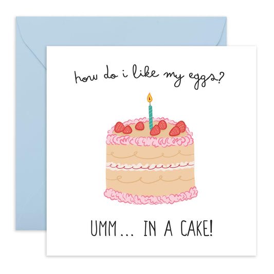 Cute Birthday Card - 'I Like My Eggs In A Cake' - Gifts for Best Friends, Besties, BFF, Girlfriends, Coworkers, Family, Colleagues - Strawberry Cake Candle - Comes with Fun Stickers