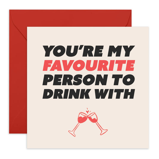 Valentines Card For Girlfriend Boyfriend Partner - My Favourite Person To Drink With Red - Wedding Anniversary Card For Husband Wife - Romantic Card For Him Her - Comes With Fun Stickers By Central 23