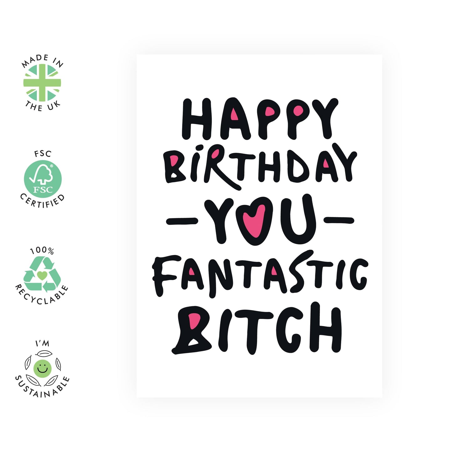 Hilarious Birthday Card - 'Fantastic B*tch' - Gifts for BFFs, Besties, Best Friends, Sister, Sibling, Coworker, Colleagues, Officemate - Time to Party - Comes with Fun Stickers