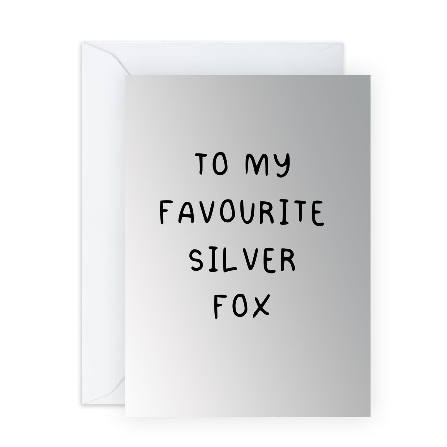 Sweet Birthday Card for Middle Aged Men - 'Favourite Silver Fox' - Gifts for Husband, Boyfriend, Hubby, Spouse, Partner, Other Half, Darling, Babe, Him - You're Mine - Comes with Fun Stickers