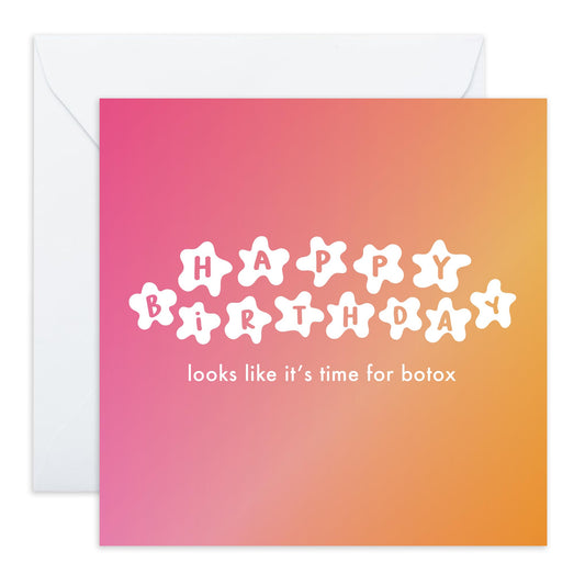 Happy Birthday Cards For Women Hilarious - Time For Botox - Funny Birthday Cards For Friends Sister Aunt Mum Girlfriends - Gifts For Her Them Female Funny - Comes With Fun Stickers By Central 23