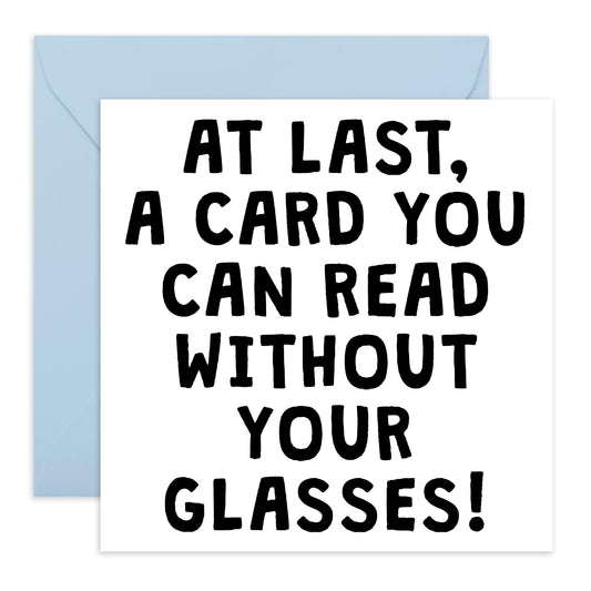 Funny Birthday Card Joke About Aging - 'A Card You Can Read Without' - Gifts for Friends, Colleagues, Co-workers, Him, Her, Dad, Mum, Auntie, Uncle - Middle Aged - Comes with Fun Stickers