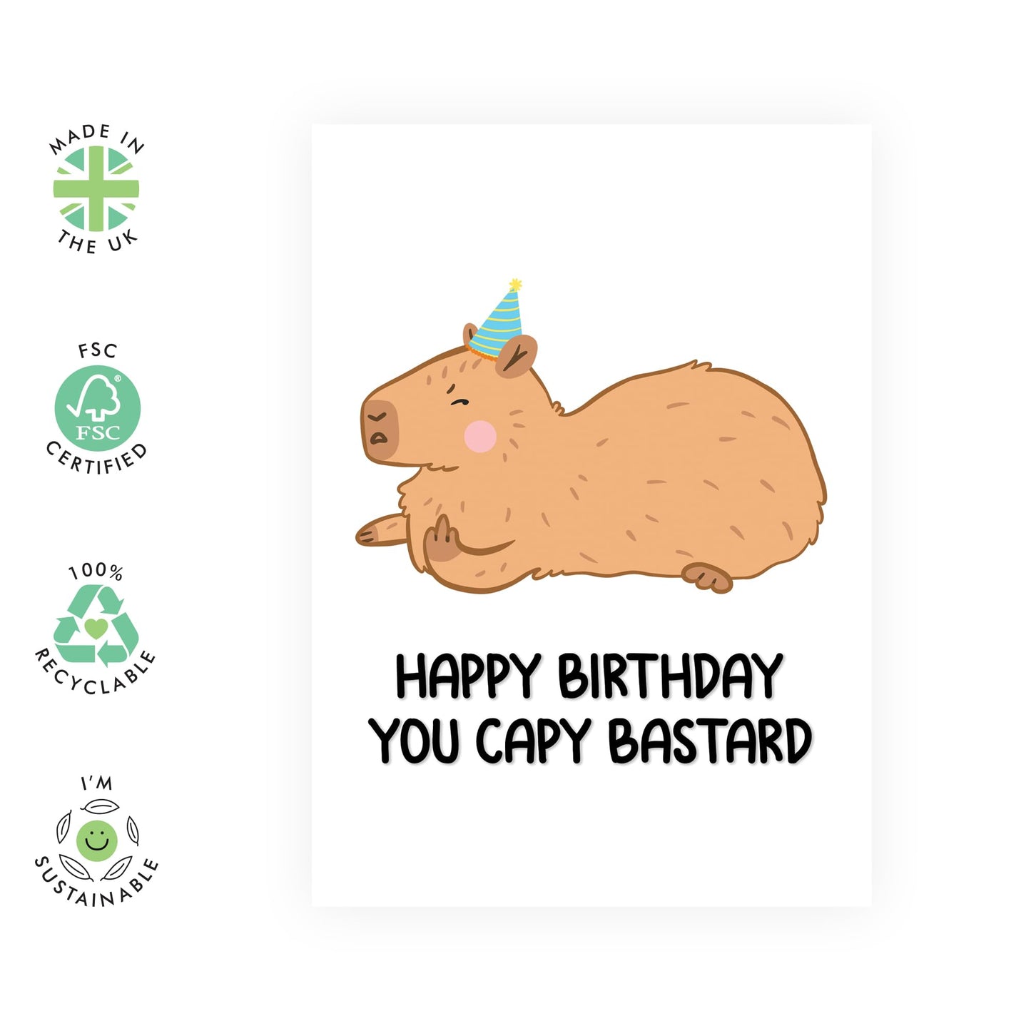 Happy Birthday Card Funny For Him Her - You Capy Bastard - Cheeky Bday Puns Jokes Sarcasm Greeting Cards For Friends Son Daughter - Gifts For Men And Women - Comes With Fun Stickers By Central 23