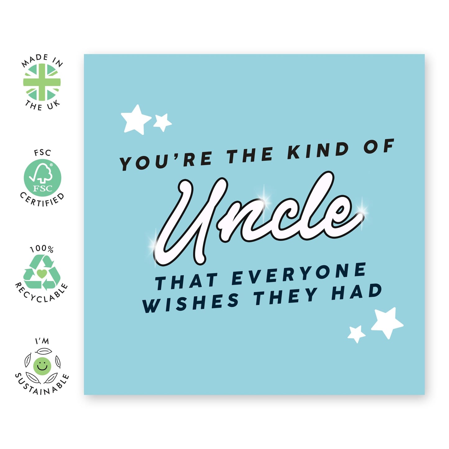 Appreciation Greeting Card - 'Uncle Everyone Wish' - Sweet Message for Uncles, Family, Relatives - No.1 Uncle - Comes with Fun Stickers
