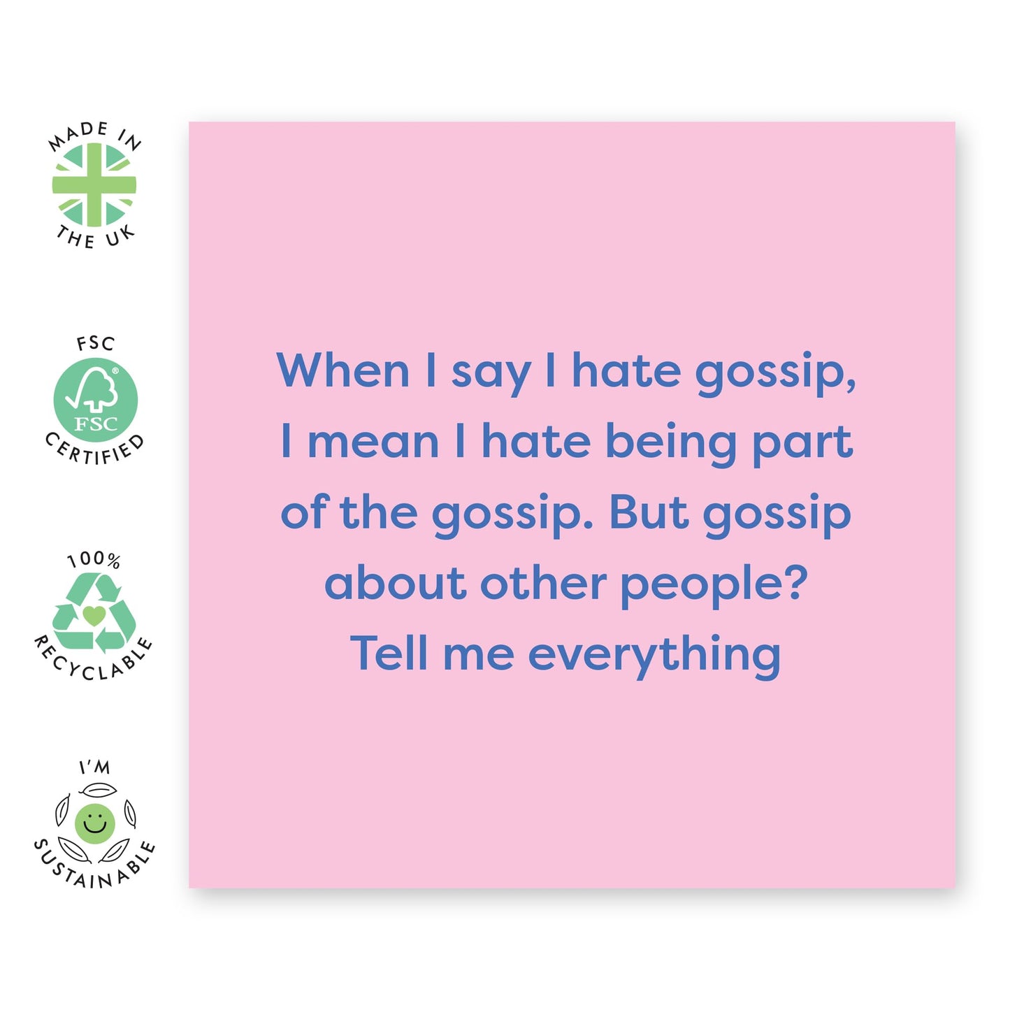Quirky Greeting Card - 'LOVE THE GOSSIP' - Perfect for Friends, Best Friends, Sisters, Colleagues, and Gossip Lovers - Ideal for Adding Humor to Any Occasion - Comes With Stickers By Central 23