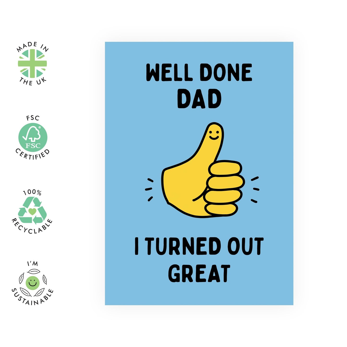 Dad Birthday Card - Well Done Dad - Birthday Card For Men - Funny Father’s Day Card For Daddy Papa Step Father - Gifts For Dad From Son Or Daughter - Comes With Stickers - By Central 23