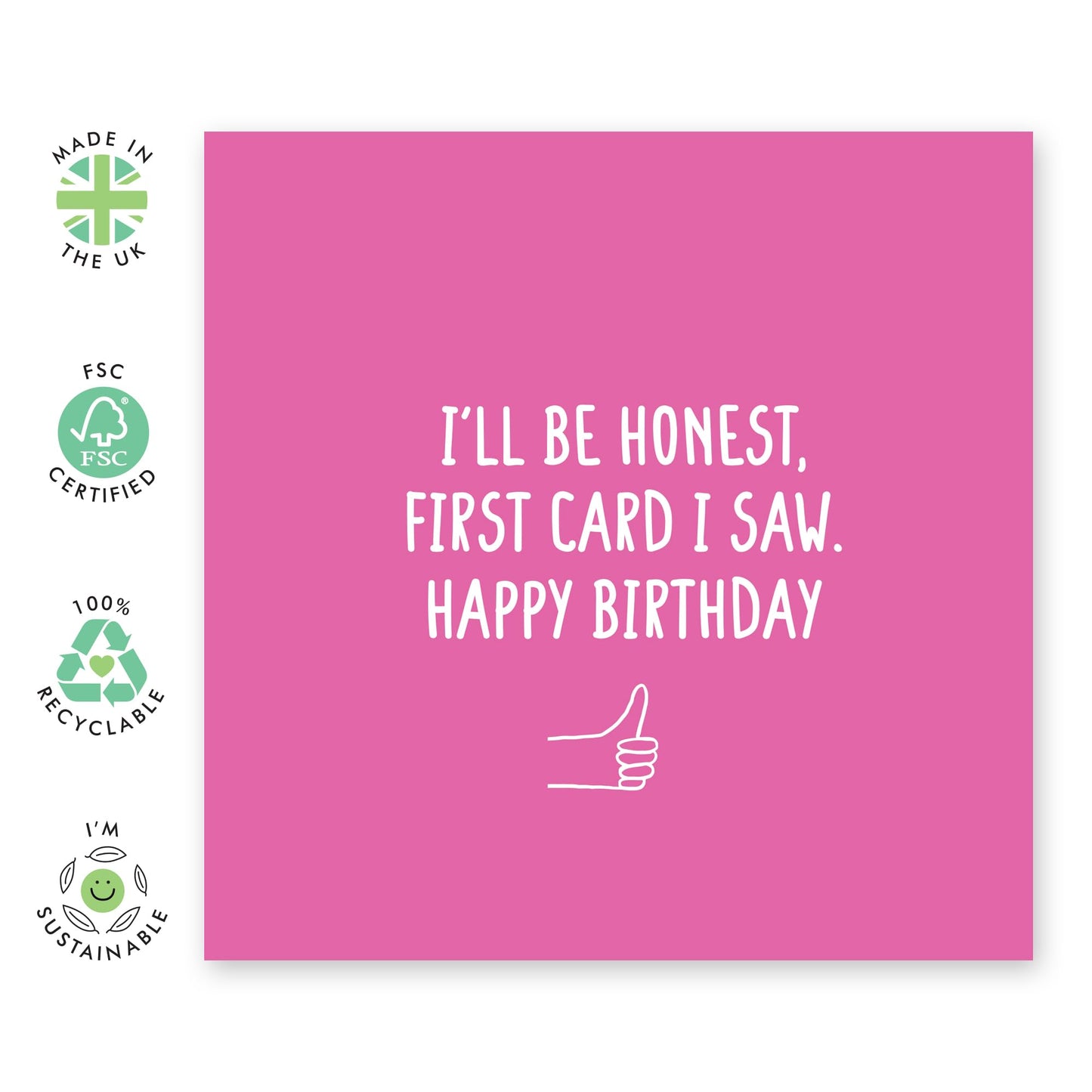 Funny Birthday Cards - This Is The First Card I Saw I'll Be Honest - Sarcastic Witty - Happy Birthday Cards For Mom Dad Daughter Son - Humourous Gifts For Him Her - Comes With Stickers By Central 23