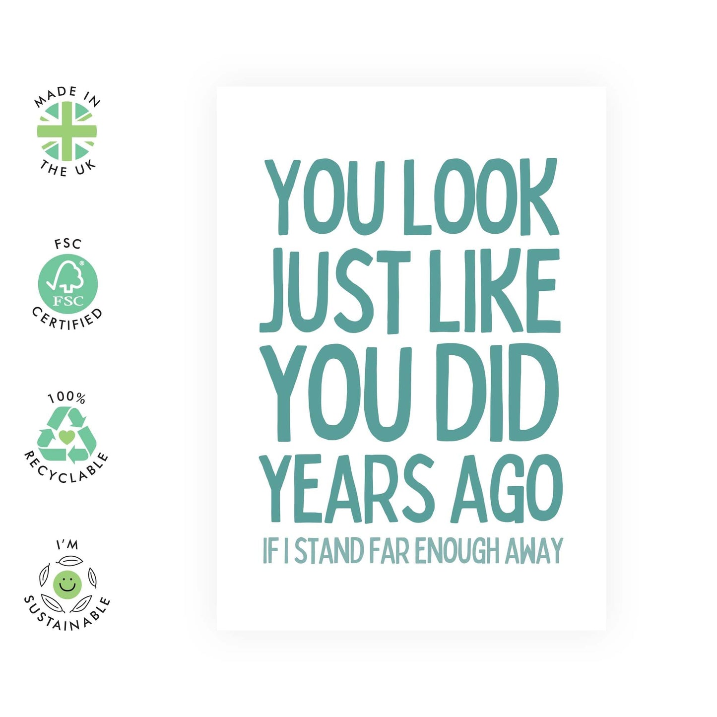 Funny Greeting Card - 'JUST LIKE YEARS AGO - Perfect for Celebrating Friends with a Twist of Humor - Ideal for Him Her Boyfriend Girlfriend on Birthdays or Reunions - Comes With Stickers By Central 23