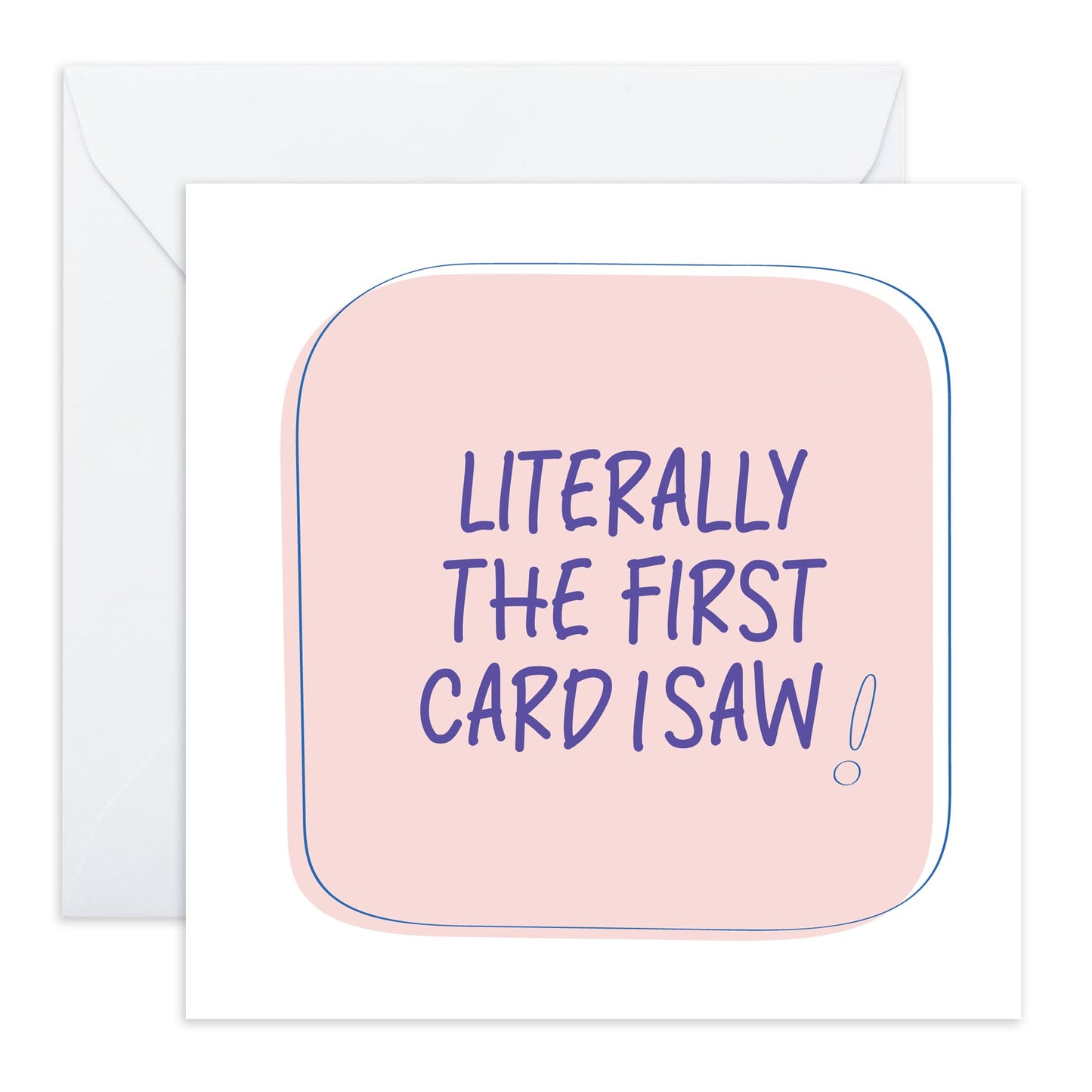 Personalised Greeting Card - 'First Card I Saw' - Gifts for Family, Friends, Coworkers, Buddies, BFFs, Girlfriend, Boyfriend - I First Remembered You - Comes with Fun Stickers