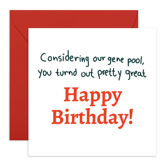Birthday Cards For Him Her - You Turned Out Great Birthday - Funny Birthday Cards For Cousin - Brother Sister - Funny Greeting Card For Aunt Uncle - Comes With Stickers By Central 23