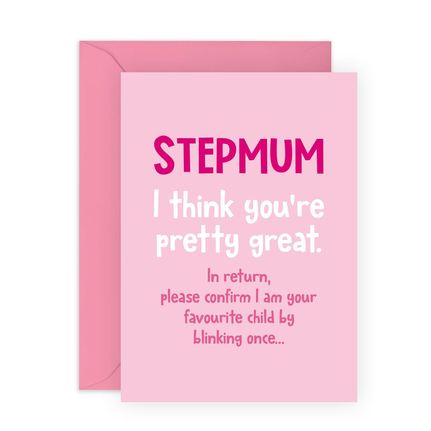 Appreciation Birthday Card - 'Stepmum Blink To Confirm' - Gifts for Mam, Mummy, Mother, Ma, Mama - Favourite Child - Comes with Fun Stickers