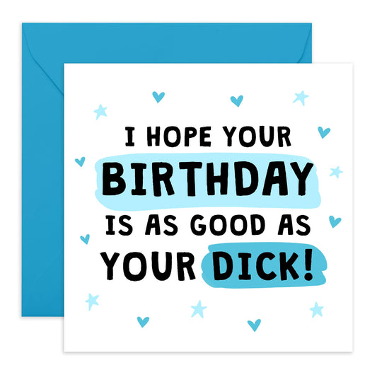 Bold Birthday Card - 'BIRTHDAY GOOD AS D**K' - Perfect for Adding a Fun and Edgy Touch to Birthday Celebrations - Ideal for Him, Husband, Boyfriend, Spouse, Partner - Comes With Stickers By Central 23