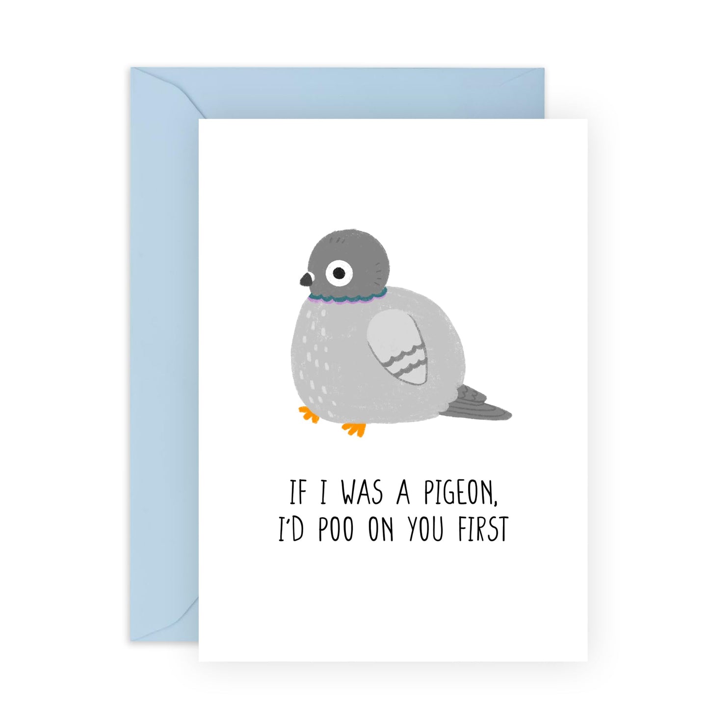 Hilarious Pigeon Greeting Card - 'Pigeon I'd Poo On You' - Jokes for Bestie, Best Friend, Girlfriends, Colleagues, Co-workers, Mates, Bruv - Tweet Tweet - Comes with Fun Stickers
