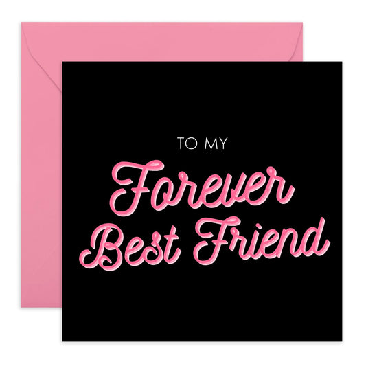 Best Friend Birthday Card - To My Forever Bestfriend - Affirmation Cards For Women - Quirky Greeting Cards And Envelopes For Her - Pink Black Gifts - Comes With Fun Stickers By Central 23