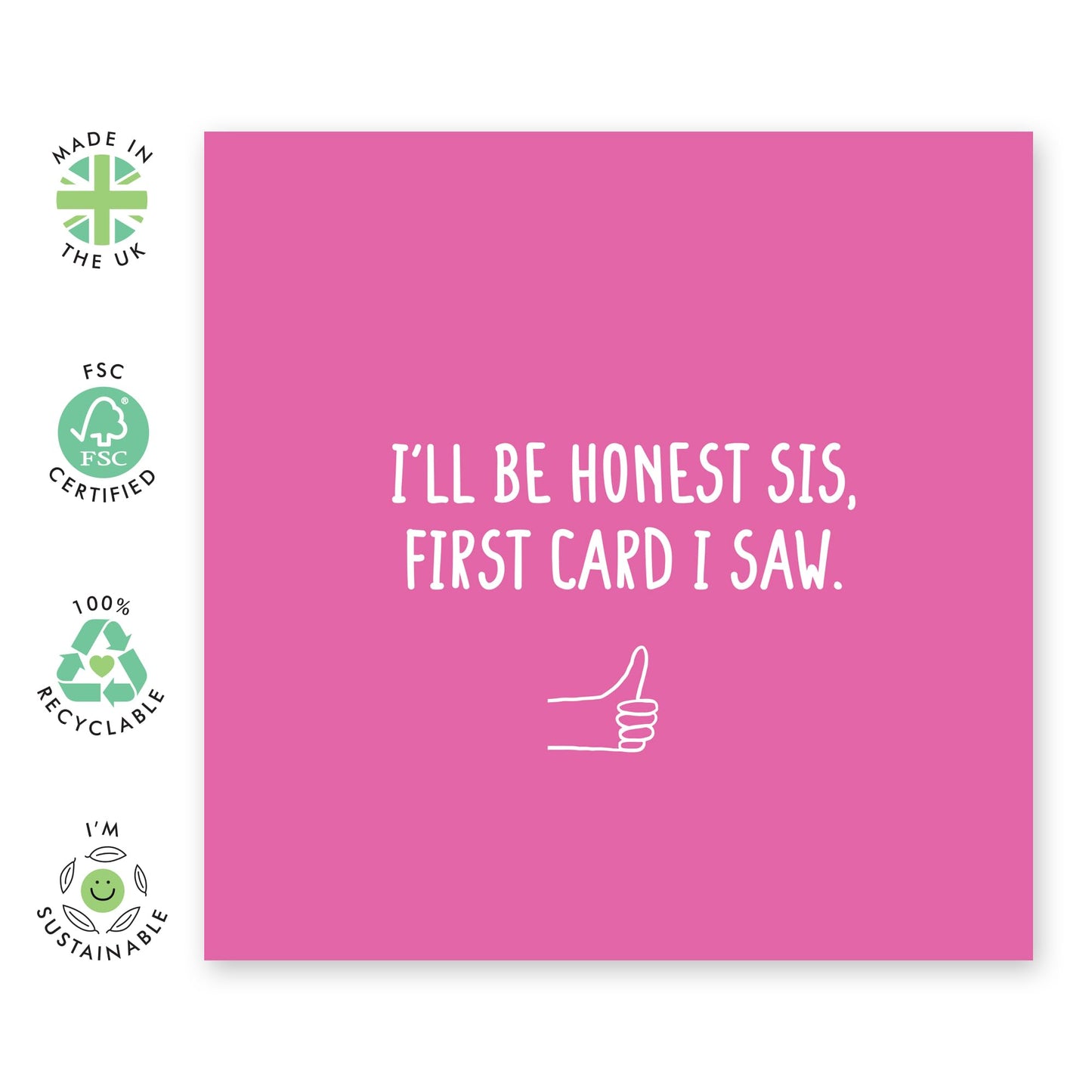 Funny Birthday Card Sister - This Is The First Card I Saw I'll Be Honest - Sister In Law Birthday Card For Women - Witty Sassy Gifts For Her - Comes With Cute Stickers By Central 23