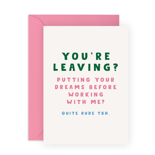 Farewell Greeting Card - 'YOU'RE LEAVING' - Perfect for Adding a Thoughtful and Supportive Touch with a Twist of Humor - Ideal for Him Her Boyfriend and Loved Ones - Comes with Stickers By Central 23
