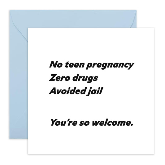 Funny Birthday Cards For Parents - You're So Welcome - Humorous Fathers Day, Mothers Day Card for Mummy, Mam, Ma, Daddy, Pop, Him, Her, Family from Son or Daughter - Comes With Fun Stickers