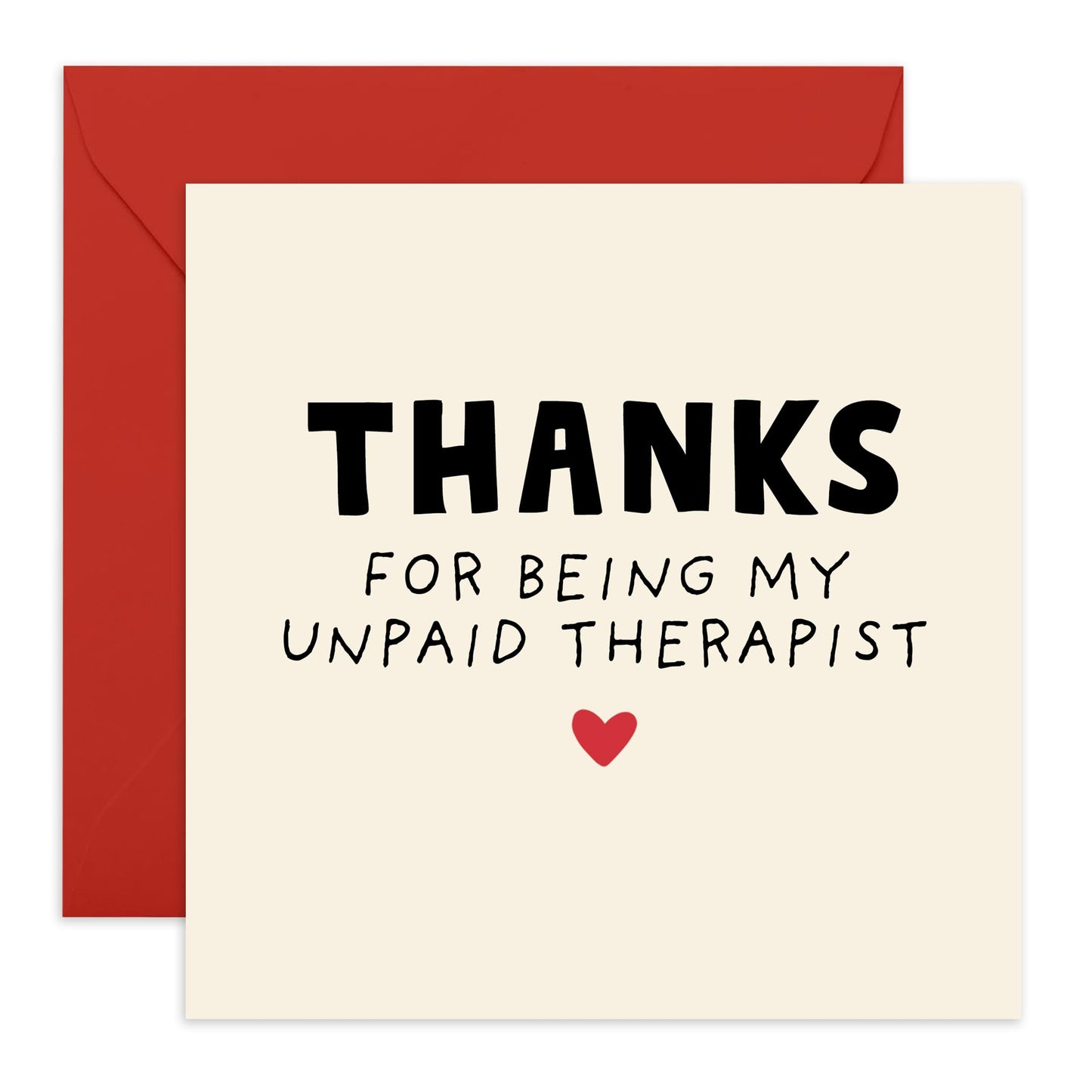 Apprecaition & Thank You Card for Friends – "My Unpaid Therapist" – Friendship Card for Best Friend, BFF, Bestie, Partner, Him, Her or Family – Comes with Fun Stickers