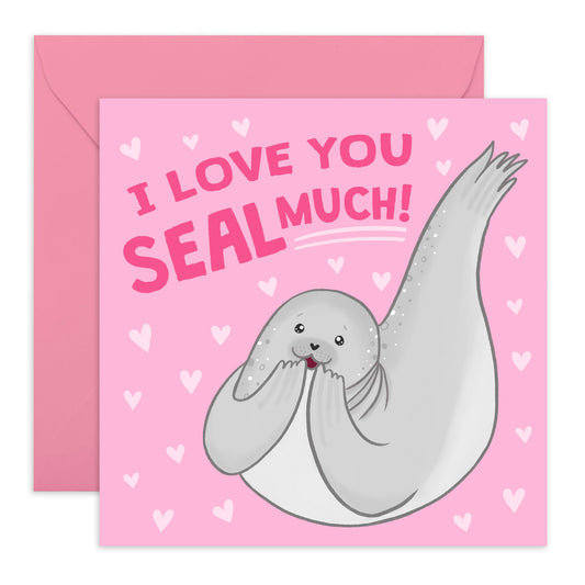 Greeting Card For Couple - I Love You Seal Much - Valentines Day Card Girlfriend Boyfriend - Greeting Cards Fiance - Anniversary Card Husband Wife - Comes With Fun Stickers By Central 23