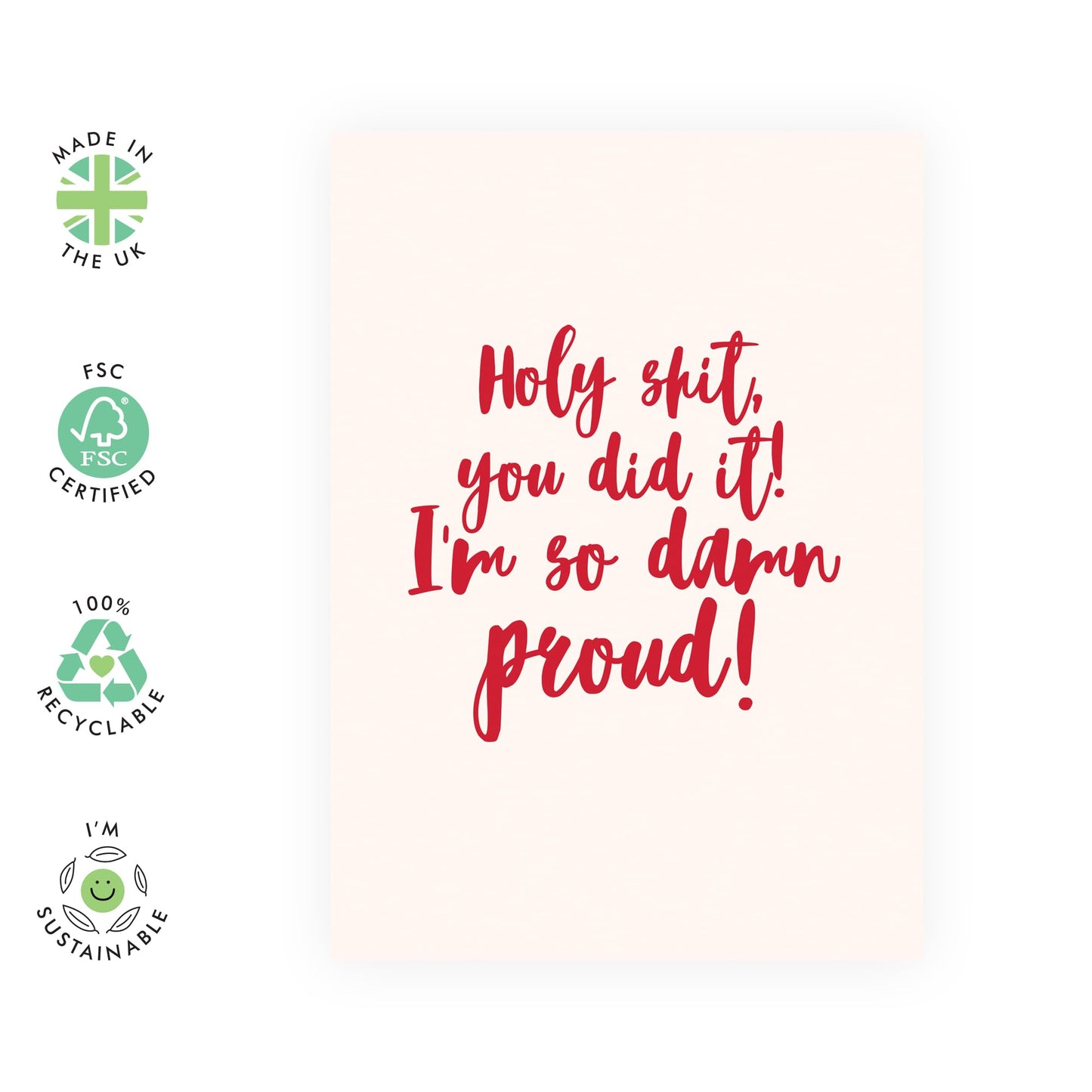 Congratulations Card - Holy Sh*t You Did It - Rude Congratulations Cards For Men Women - Graduation Card - Well Done Card For Passed Exam, Promotion, New Job - Comes With Stickers - By Central 23