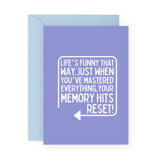 Funny Greeting Card - 'MEMORY HITS RESET' - Perfect for Celebrating Birthdays with a Humorous Twist - Ideal for Him Her Friends BFFs Family Wife Husband Boyfriend - Comes With Stickers By Central 23