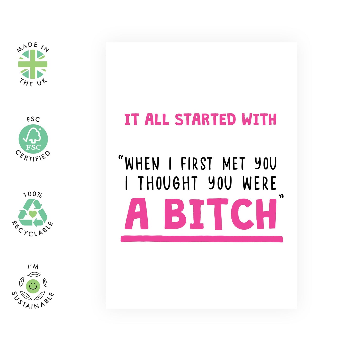 Friend Birthday Card Female - I Though You Were A B*tch - Friendship Gifts For Women - Funny Rude Greeting Cards For Friends Girlfriend Wife - Comes With Stickers - By Central 23